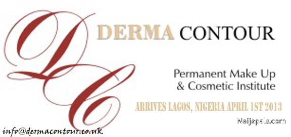 Derma Contour Int. Beauty Academy Arrives Nigeria on April 1st 2013 - click for next photo