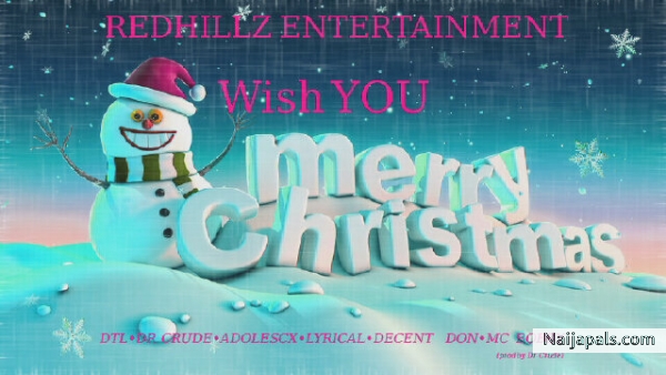RedHiLLz Entertainment wishes you a Merry Christmas and Happy new year in advance! I rep #RedHiLLzEntertainment #konibaje - click for next photo