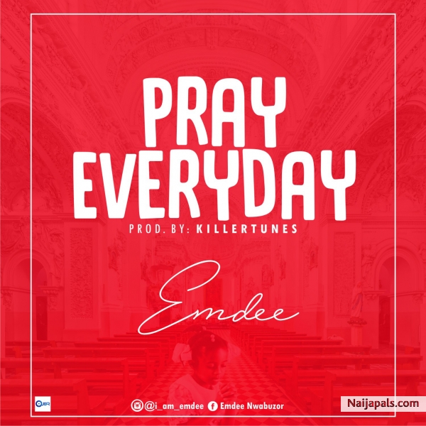 Pray Everyday (prod. By killertune)