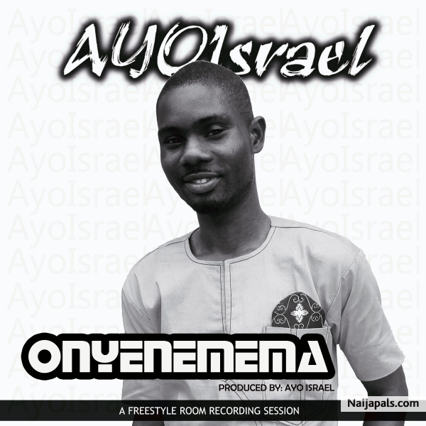 Onyenemema || Prod. by AYOIsrael