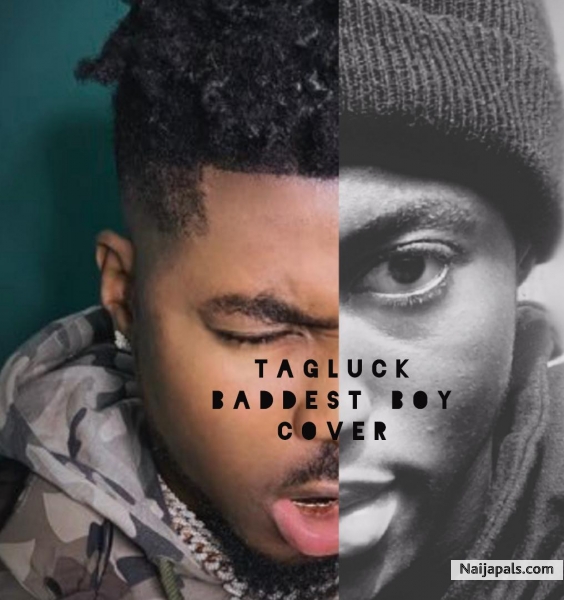 Tagluck(Baddest Boy cover) - click for next photo