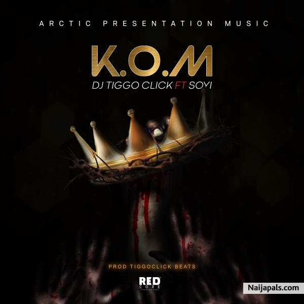 K.O.M (Prod. TiggoClick Beats)
