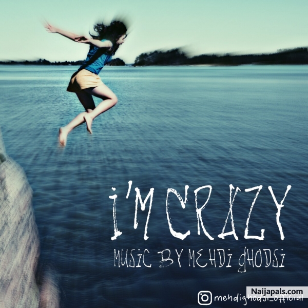 I' m Crazy