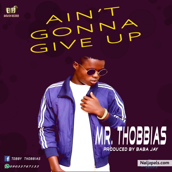 Ain' t Gonna Give Up