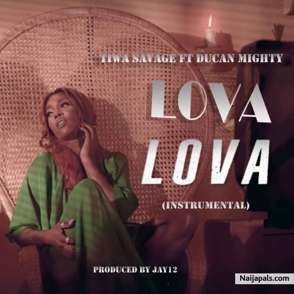 [Tiwa savage X Duncan Mighty] Lova Lova instrumental remake