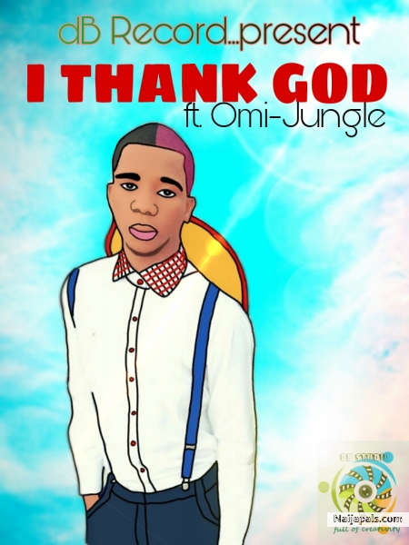 I thank God
