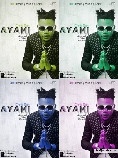 DONKING MUSIC PLANET (D M P) Officially bring to you A Y A M I by your favorite artist C H R I S D O N who has been doing it back to back After dropping the hit of the year title club on fire he come out With this sensational dope love song title A Y A M I this song is truly dope check it out - click for next photo
