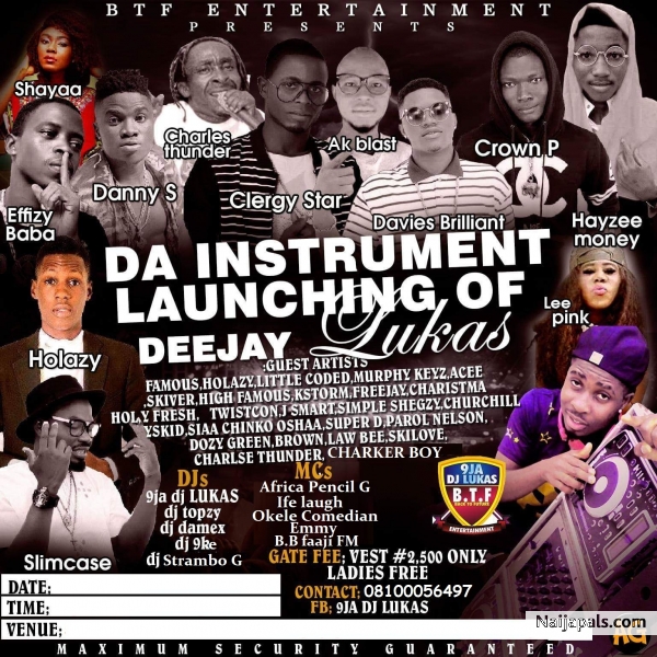 DA INSTRUMENST LAUNCHING OF 9JA DJ LUKAS @BTF_RECORDLABEL @DannyS9ja @NL_Official @Naijapals @lindaikeji - click for next photo