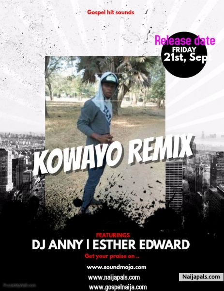 kowayo remix by DJ Anny