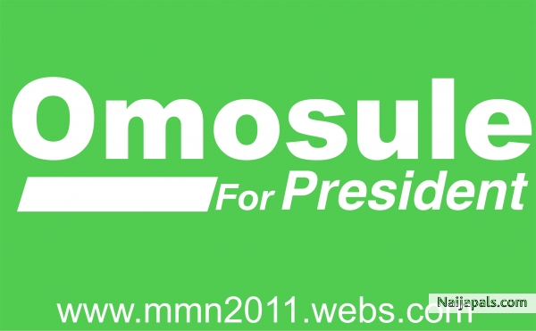 OLu James Omosule for President - click for next photo