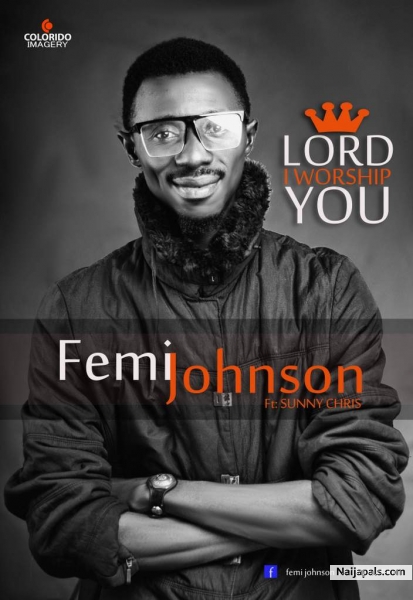 Lord I Worship You Ft Sunny Chris