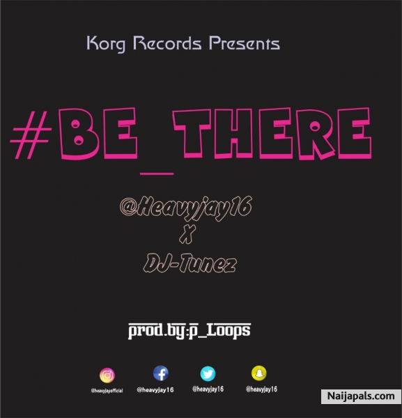 #Be_There X DJ-TUNEZ
