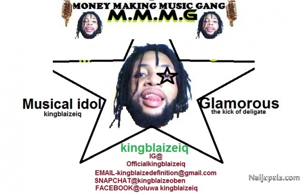 Kingblaize iQ C.E.O money making music gang.for booking Email kingblaizedefinition@gmail.com - click for next photo