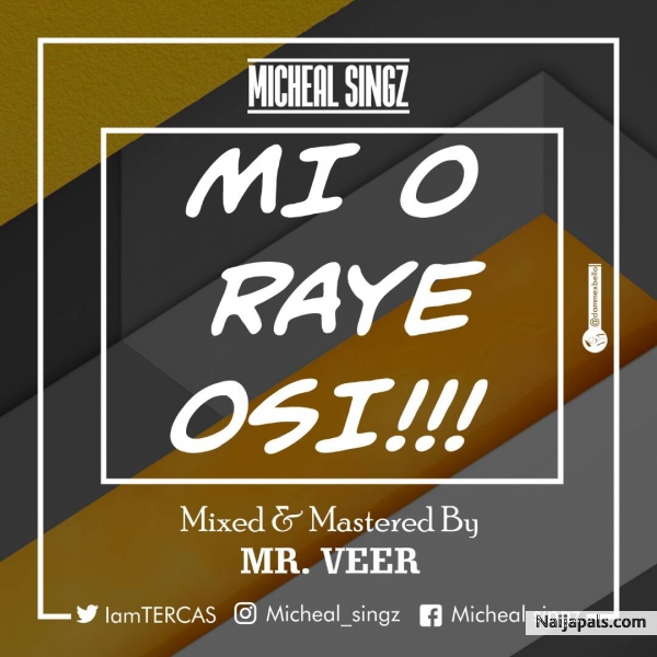 Mi O Raye Osi