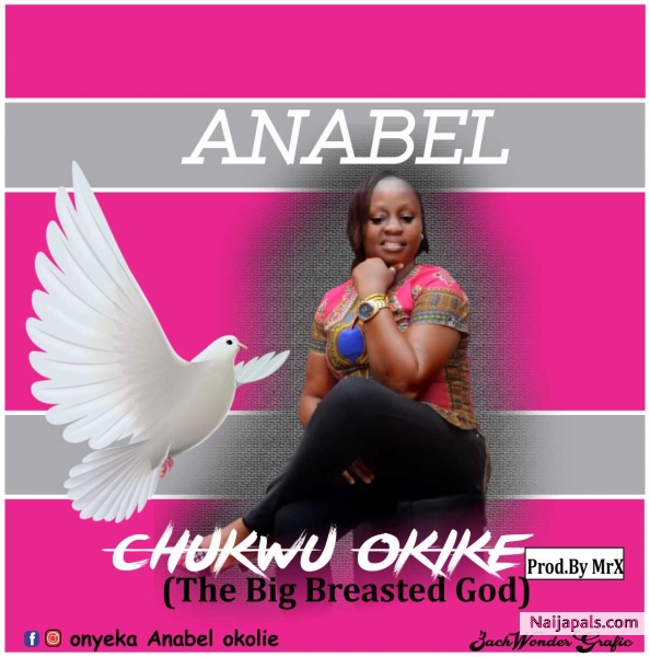 Chukwu Okike (prod by Mr X)
