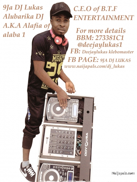 9ja dj Lukas - click for next photo