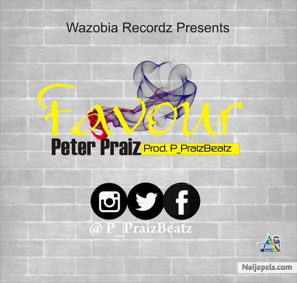 New Favour (Prod....ppraizbeatz)