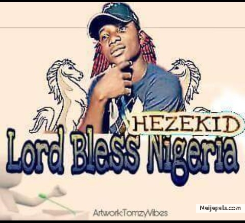 Lord bless Nigeria