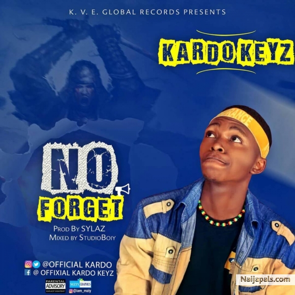 Fast rising upcoming Afro hip_pop act, who hails frm Edo state Nigeria: Osahenin lucky popularly best known by his stage name: kardo keyz Set 2 drop another hit Afro banger.. After a hit success of dropping massive hit like... Sometin About u,,, CoCo,, nd lots more... Kardo keyz ...Out with dis massive Afro hit titled: No Forget. No Forget talks abt prayer nd having great hope 4 d future... Download nd Enjoy ❤ - click for next photo