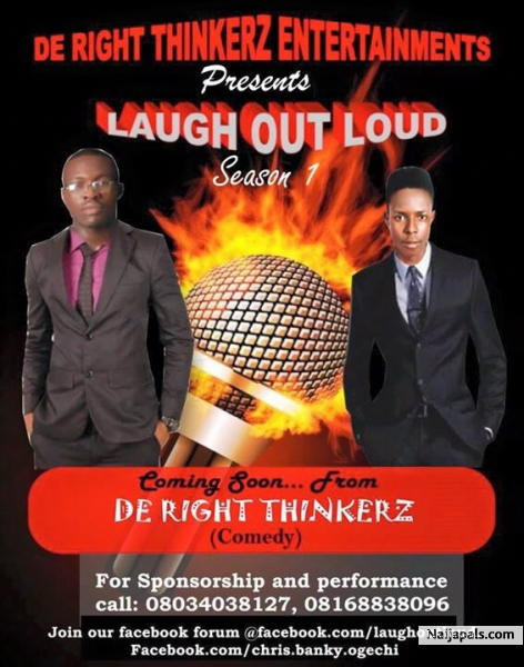 De Right Thinkers Entertainment, presents Laugh Out Loud season 1. - click for next photo
