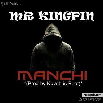 ManChi (Pro by Koveh Na Beat)