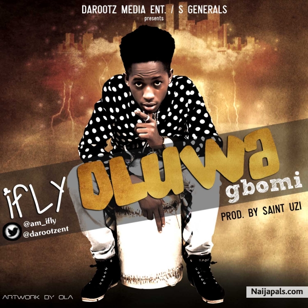 vickyfresh : Hello good people of naija and round the world, I great you all. I just want 2 introduces too you a young super star called...IFLY... Dropping soon OLUWA GBOMI .. Means a young boy carring For peace and God bless in the nation let' s leave as one for peace to rain.... COMING SOON!!!!!!!!!!!! - a moment ago - click for next photo