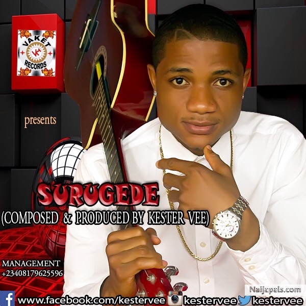 KESTER VEE SURUGEDE - click for next photo