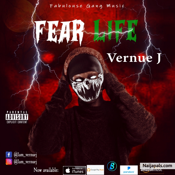 Free Download now vernue J fear life : https://mdundo.com/song/1998979 - click for next photo
