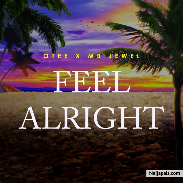 Feel Alright