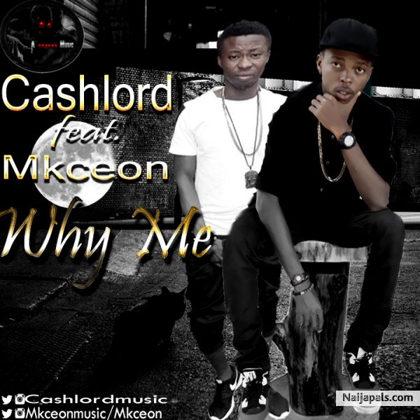 Why Me feat. Mkceon