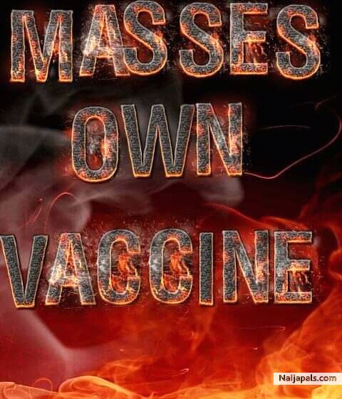 Masses own-Vaccine