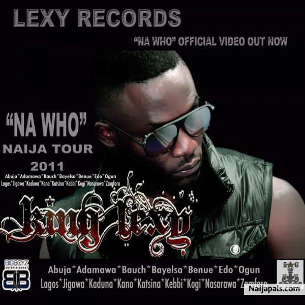 king lexy na wh naija tour - click for next photo