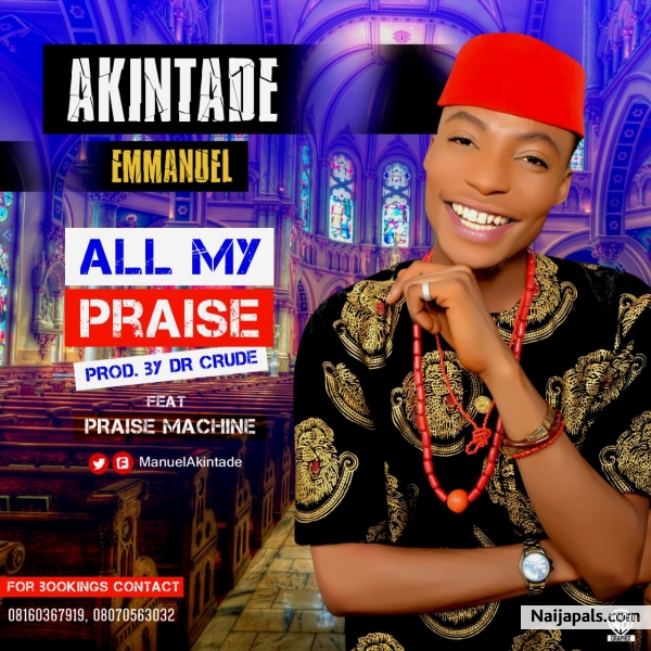 all my praise