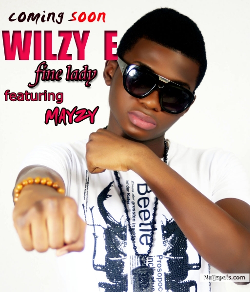 y' all shd watchout 4 dis young talented upcoming act in the music industry wilzyE - click for next photo