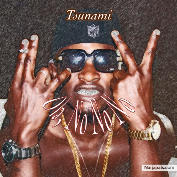 Tsunami (Oh, No No No