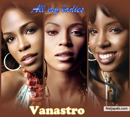 all my ladies