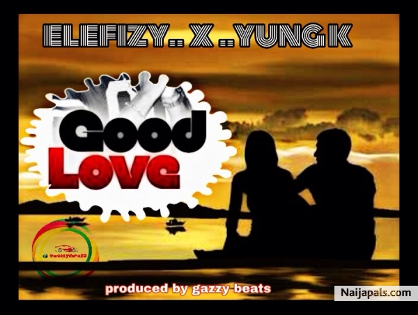 GOOD LOVE