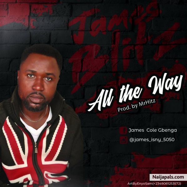 All The Way (prod by Mrhitzgotbeatz)