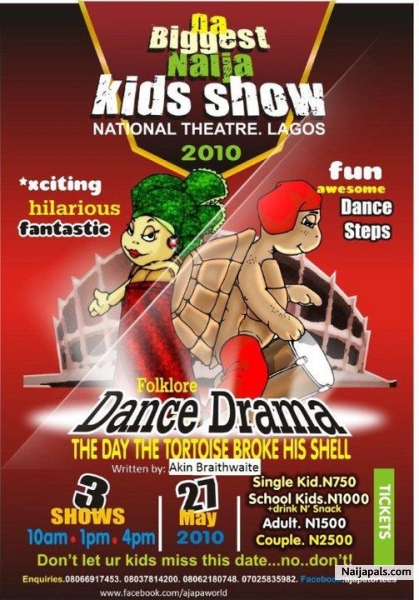 THE AJAPA BSHOW.BIGGEST KIDS SHOWDATE:27TH MAY 2010,VENUE:THE NATIONAL ARTS THEATER IGANMU TIME 10AM- 4PM(SHOW SHOWS) - click for next photo