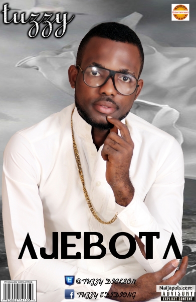dis is a photo of my new coming hit single.AJEBOTA produce by ot best beat - click for next photo