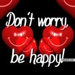 Always be happpy - click for next photo