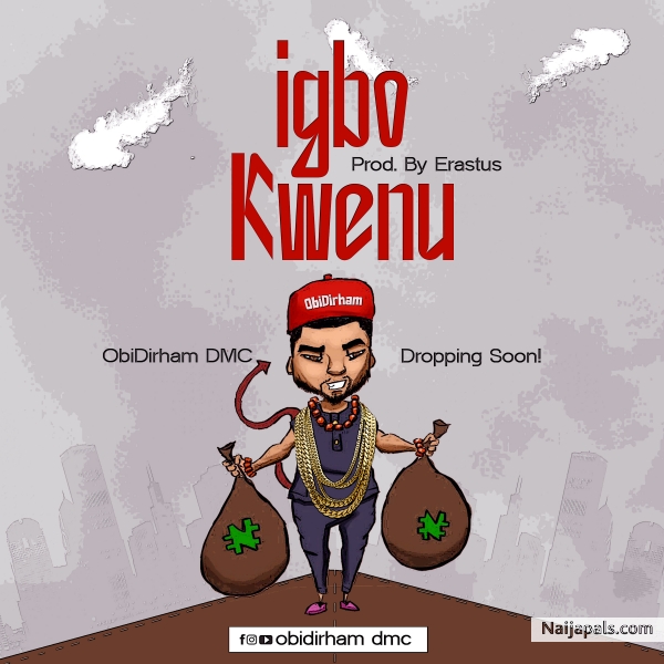 Igbo kwenu By ObiDirham DMC album Cover - click for next photo