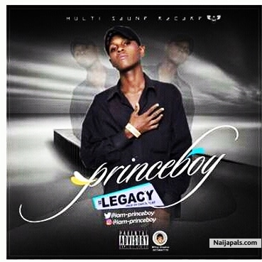 Princeboy Legacy feat Mr Eazi ProD by Dan Dollar - click for next photo