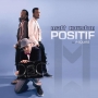 Positif - E no Easy Remix by Matt Houston ft Psquare
