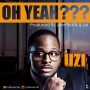 Oh Yeah? by Uzikwendu 