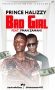 BAD GIRL- BY by Princehalizzy-ft-Fman zamani