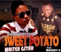 Walter G-Star ft Melody H_Sweet Potato_Prod @SkunkBEATz.mp3
