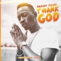 Thank God (prod. Giggz) by Dammy Krane 