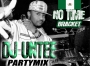 NO TIME (DJ UNTEE PARTYBLEND) by BRACKET FT. P SQUARE