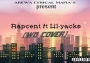 Rapcent_ft_Lil-yacks